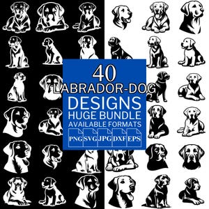 40 Labrador Dog SVG Bundle - Unique Vector Files for Cricut and Silhouette, Labrador Dog Clipart, Labrador Dog Designs, 5 Available Format