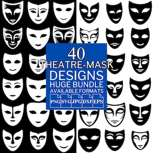 May include: A collection of 40 theatre mask designs in black and white. The masks have various expressions and styles. The image includes the text "40 THEATRE-MASK DESIGNS HUGE BUNDLE AVAILABLE FORMATS" with file format icons.