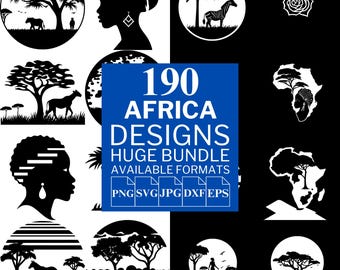 190 Africa SVG Bundle - Unique Vector Files for Cricut and Silhouette, Africa Clipart, Africa Designs, 5 Available Format