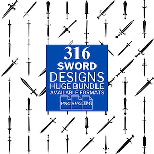 316 Sword SVG Bundle - Unique Vector Files for Cricut and Silhouette, Sword Clipart, Sword Designs, 3 Available Format