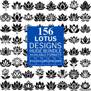 156 Lotus SVG Bundle - File vettoriali unici per Cricut e Silhouette, Clipart di Lotus, Disegni di Lotus, 5 formati disponibili