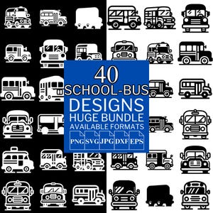 40 School Bus SVG Bundle - Unique Vector Files for Cricut and Silhouette, School Bus Clipart, School Bus Designs, 5 Available Format