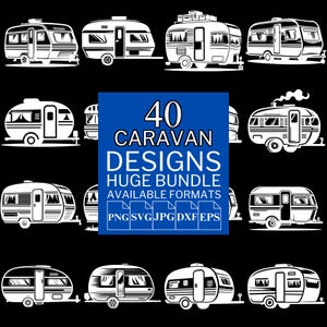 40 Caravan SVG Bundle - Unique Vector Files for Cricut and Silhouette, Caravan Clipart, Caravan Designs, 5 Available Format