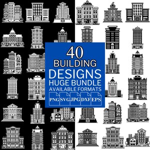 Puede incluir: Una colección de 40 diseños de edificios en blanco y negro, que presentan varios estilos arquitectónicos. La imagen incluye el texto "40 BUILDING DESIGNS HUGE BUNDLE AVAILABLE FORMATS PNG SVG JPG DXF EPS".