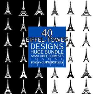 40 Eiffel Tower SVG Bundle - Unique Vector Files for Cricut and Silhouette, Eiffel Tower Clipart, Eiffel Tower Designs, 5 Available Format