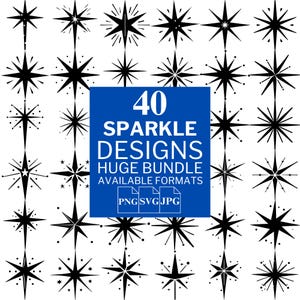 40 Sparkle SVG Bundle - Unique Vector Files for Cricut and Silhouette, Sparkle Clipart, Sparkle Designs, 3 Available Format