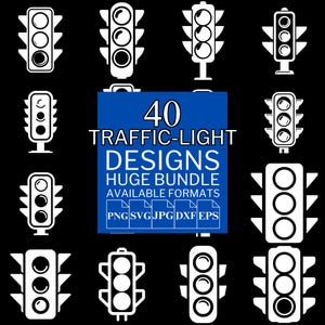 40 Traffic Light SVG Bundle - Unique Vector Files for Cricut and Silhouette, Traffic Light Designs, 5 Available Format