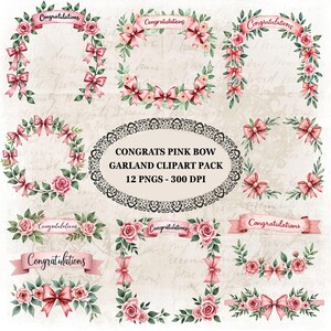Paquete de imágenes prediseñadas de pancartas de felicitaciones, lazos rosas y elegantes guirnaldas florales, arte femenino, nuevo trabajo, baby shower, celebraciones, manualidades de bricolaje