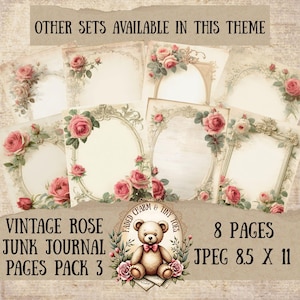 May include: A set of vintage-style journal pages with rose and floral designs. The pages feature ornate frames and are adorned with pink roses and green leaves. The image includes text that reads "Vintage Rose Junk Journal Pages Pack 3" and "8 Pages JPEG 21.6 x 27.9 cm".