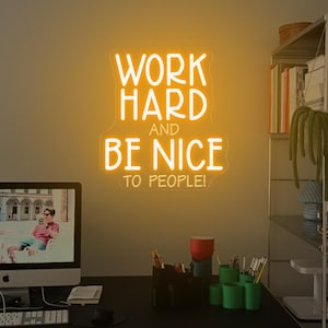 Pracuj ciężko i bądź miły dla ludzi Neon Sign, Pozytywny cytat Neon Light, Dekoracja ścienna biura, Inspirująca sztuka ścienna, Znak z cytatem o ciężkiej pracy
