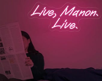 Enseigne néon Live Manon Live : décoration de salle de lecture pour amoureux des livres