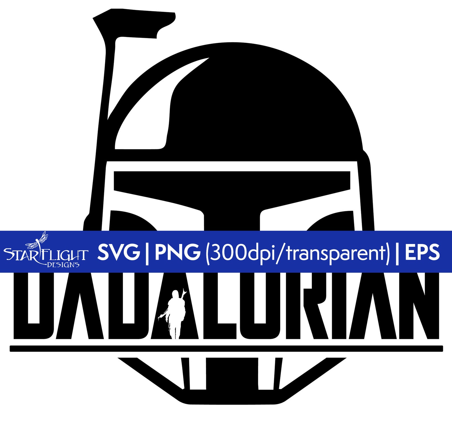 Dadalorian Mandalorian-themed SVG File Instant Download - Etsy