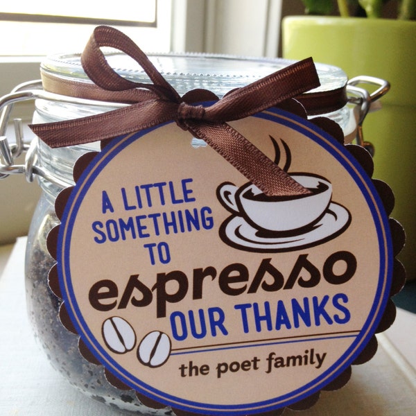 Personalized ESPRESSO of Thanks Tags- Printable PDF