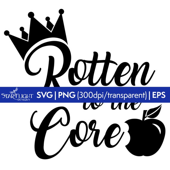 Rotten to the Core - Descendants-themed SVG file - Instant Download