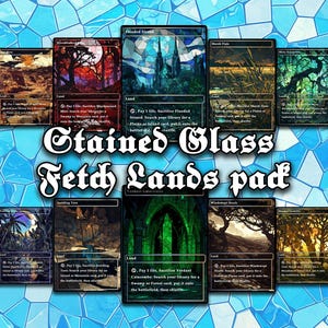 Stained Glass Art Fantasy Dream Fetch Lands Proxy Cards - 10 Cards - Complete Set, Custom Cards, MTG Proxy Altered Art