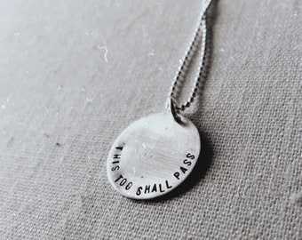 This too shall pass -Gam zeh ya'avor גם זה יעבור - Organic Sterling Silver Hammered  & Texture Disc - PERSONALIZED CUSTOMIZE  jewelry -SimaG