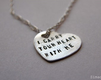i carry your heart with me - Inspired by the beautiful poem by E E Cummings-Hand Stamped Sterling Silver Heart -By Simag