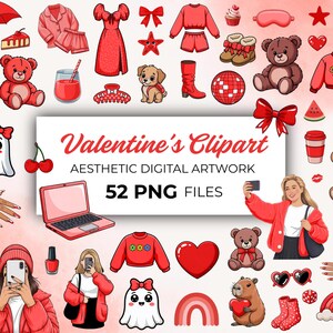 May include: A collection of Valentine's Day-themed digital clipart in shades of red and pink. The image includes illustrations of a laptop, teddy bears, clothing, food, and other decorative elements. Text on the image reads "Valentine's Clipart" and "52 PNG FILES."