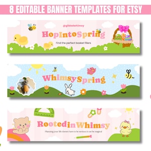 Three colorful Etsy banner templates with spring themes. Each banner features playful designs with chicks, bees, flowers, and whimsical text. Tone is cheerful and inviting.