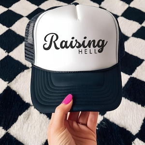 Raising Hell Trucker Cap | Casual Trucker Cap | Raising Hell Trucker Hat | Rebellious Chic Hat | Wild As Hell Hat | Trendy Trucker Hat
