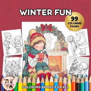 Winter Fun Coloring Book INSTANT DOWNLOAD 99 Coloring Pages + 2 Inspirational Color Images, Letter-Size Paper, Digital Download.