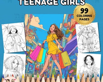 Teenage Girls Coloring Book INSTANT DOWNLOAD 99 Stylish Coloring Pages + 2 Inspirational Color Images, Letter-Size Paper, Digital Download.