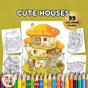 Cute Houses Coloring Book INSTANT DOWNLOAD 99 Coloring Pages + 2 Inspirational Color Images, Letter-Size Paper, Digital Download.