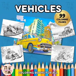 Vehicles Coloring Book INSTANT DOWNLOAD 99 Coloring Pages + 2 Inspirational Color Images, Letter-Size Paper, Digital Download.