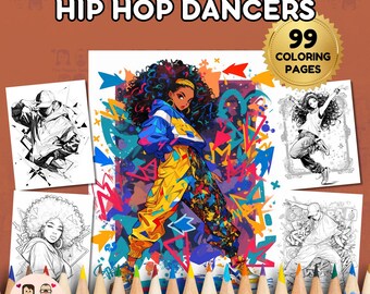 Hip Hop Dancers Coloring Book INSTANT DOWNLOAD 99 Coloring Pages + 2 Inspirational Color Images, Letter-Size Paper, Digital Download.