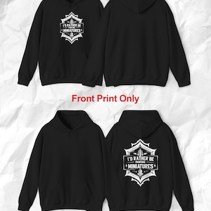 Miniature Painting Hoodie 40k War Game Nerdy Model Builder Gift Pull Over Hoodie Wargamer Table Top RPG Hoodie Mini Lover War Game Hoodie