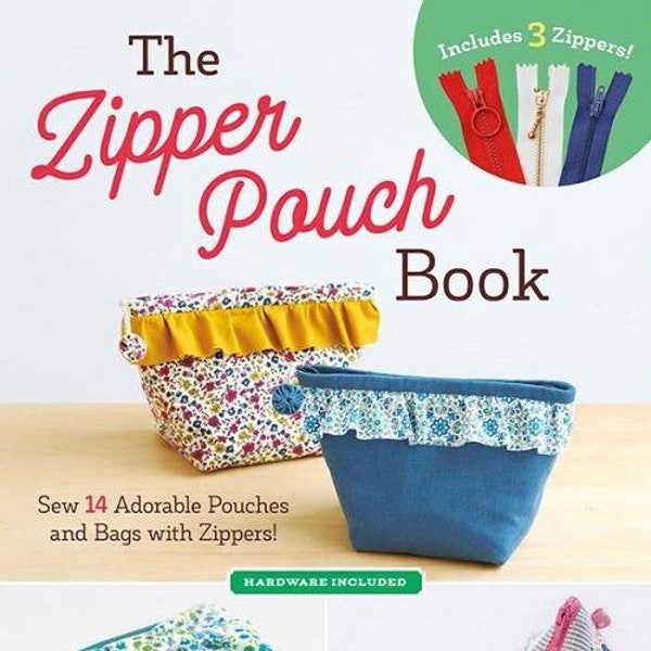 The Zipper Pouch book Sew 14 easy bags by Zakka Workshop - purses, totes
