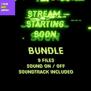 Puede incluir: Gráfico digital verde y negro con el texto "STREAM STARTING SOON BUNDLE 9 FILES SOUND ON / OFF SOUNDTRACK INCLUDED".