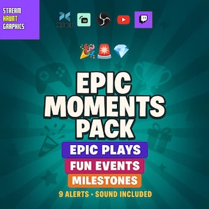 Pakiet 9 alertów strumieniowych Twitch Epic Moments Alert Pack Epic Plays, Fun Events, Milestone Stream Alerts | 9 plików WEBM + MOV, efekty dźwiękowe