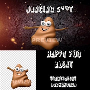 Op de afbeelding: Een cartoon poepkarakter danst tegen een donkere, gebarsten achtergrond met vonken. De tekst "Dancing S**T" staat bovenaan de afbeelding. De tekst "HAPPY POO ALERT" staat onderaan de afbeelding. De tekst "TRANSPARENT BACKGROUND" staat onder de tekst "HAPPY POO ALERT".