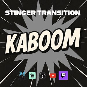 Puede incluir: Un diseño gráfico con las palabras "STINGER TRANSITION" encima de la palabra "KABOOM" en estilo cómic. El fondo es una forma de explosión gris sobre un fondo negro. Logotipos de XSplit, Streamlabs, YouTube y Twitch en la parte inferior.