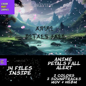 Peut inclure: Illustration numérique d'un paysage paisible avec des montagnes, une rivière et des pétales roses qui tombent. Le texte indique "ANIME PETALS FALL." Le texte supplémentaire indique "14 FILES INSIDE," "2 COULEURS," et "2 SOUNDTRACKS MOV + WEBM."