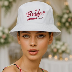 Embroidered Bride Bucket Hat Bride Gift Hat Embroidered Wedding Accessory Bridal Shower Gift Bachelorette Party Favor