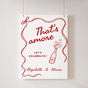 That&#39;s Amore Engagement Party Welcome Sign: Hand-Drawn Canva Template (Digital Download)