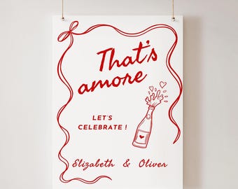 Engagement Party Welcome Sign, That's Amore Whimsical Engagement Party Decorations, Hand Drawn Welcome Sign, Custom sign, Canva WC158