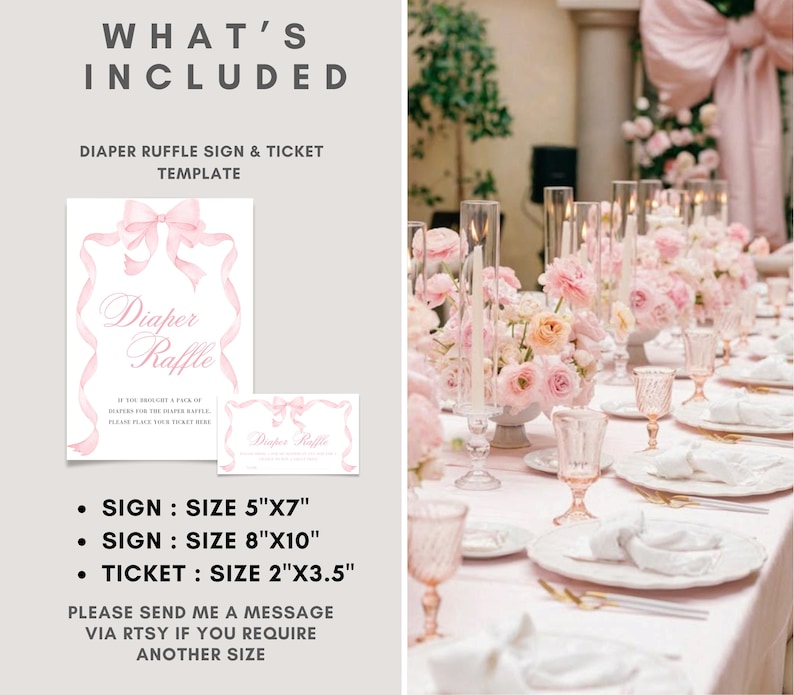 K&ouml;nnte beinhalten: Ein Windel-Tombola-Schild und Ticket-Vorlage mit rosa Schleifendesign. Die Schildergr&ouml;&szlig;en sind 12,7 cm x 17,8 cm und 20,3 cm x 25,4 cm, und die Ticketgr&ouml;&szlig;e ist 5,1 cm x 8,9 cm. Das Bild zeigt auch einen wundersch&ouml;n dekorierten Tisch mit rosa Blumen und eleganten Gedecken.