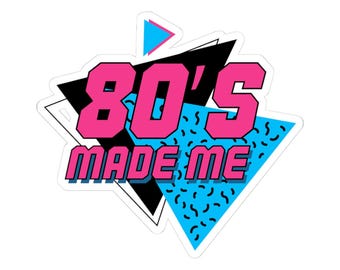 80's Made Me Aufkleber - Langlebige Vinylfolie