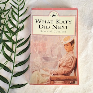 Vintage Childrens Book // What Katy Did Next, Susan M. Coolidge - Diamond Books, Illustrated Edition - Collectable Young Adult Literature