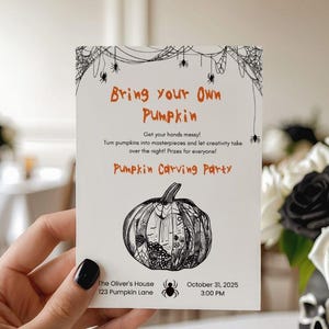May include: A white invitation card with the text "Bring your Own Pumpkin" and "Pumpkin Carving Party". The card features a detailed illustration of a pumpkin and spiderweb decorations. The event is scheduled for October 31, 2025.