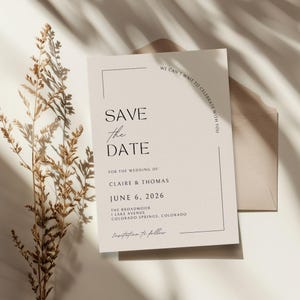 May include: A cream-coloured wedding invitation with the words "Save the Date" in black script. The card announces the wedding of Claire & Thomas on June 6, 2026, in Colorado. A matching envelope is partially visible.