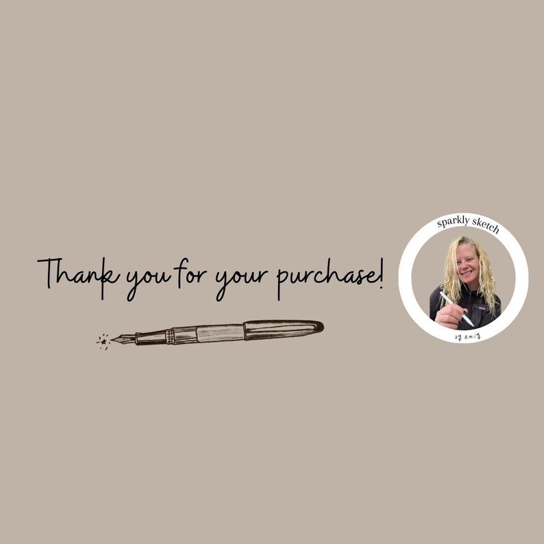This is a thank you message from the Etsy shop sparkly sketch.