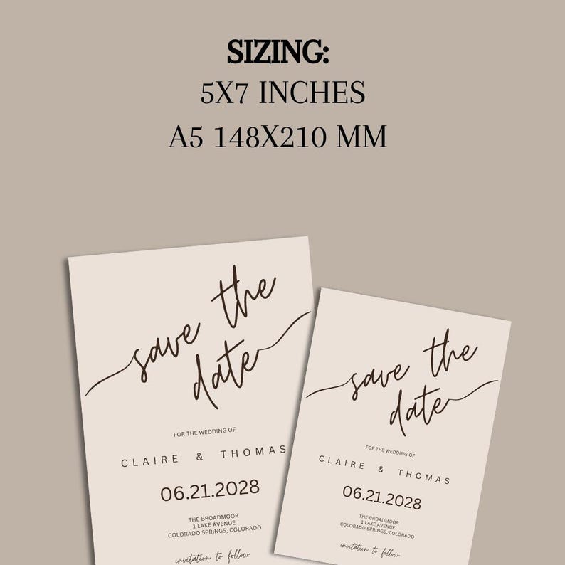 This is a sizing chart to show Etsy customers what size wedding templates are included in this package. Text at the top reads, sizing 5x7 or A5. Under the text are two examples of the save the dates modern templates.