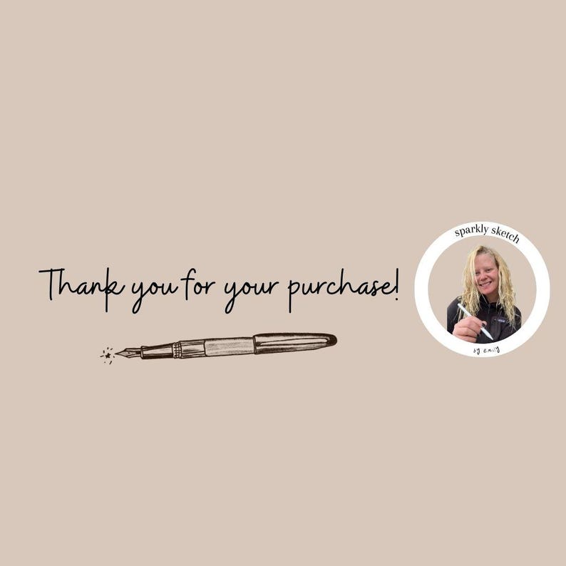 This is a thank you message from the Etsy shop sparkly sketch.
