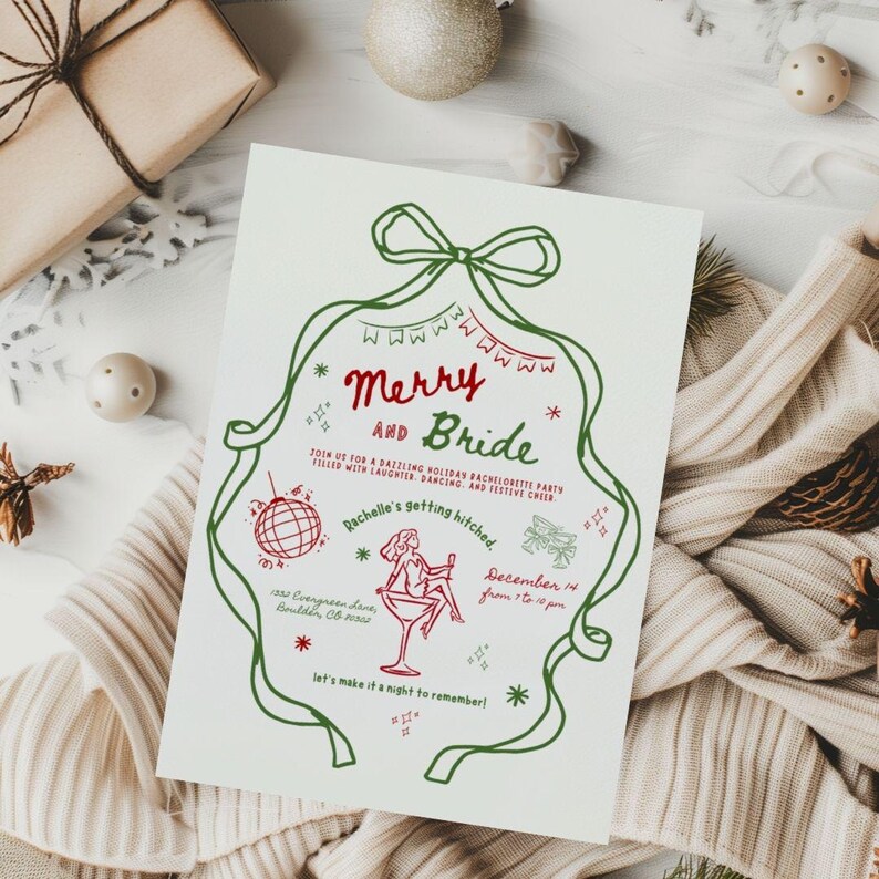 This is a winter mockup photo of Christmas scene -white colored, knit sweater, a a brown package,  and neutral color ornaments. In the center of the mockup is a Winter themed Bachelorette invitation. The invite is white, red, and green with hand drawn cocktails and a doodle style font - the large red green bow as the border makes it unique.