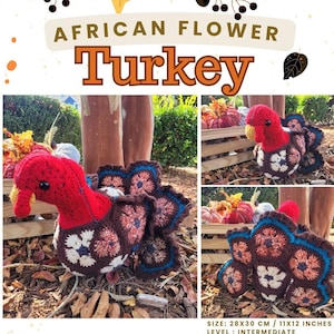 May include: A handmade crochet turkey with a red head and a yellow beak. The turkey's body is white with brown and blue accents. The text "African Flower Turkey" is displayed at the top of the image. The turkey measures 11x12 inches.