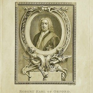 May include: A black and white engraving of Robert Earl of Orford, a man with a powdered wig and a sash, in an ornate oval frame with a crown and other decorative elements.
